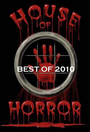house-of-horror-best-of-2010
