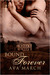 Bound Forever (Bound, #3) by Ava March