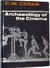 Archaeology of the Cinema