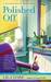 Polished Off (Southern Beauty Shop, #2) by Lila Dare