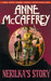 Nerilka's Story (Pern, #8) by Anne McCaffrey