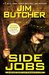 Side Jobs Stories from the Dresden Files by Jim Butcher