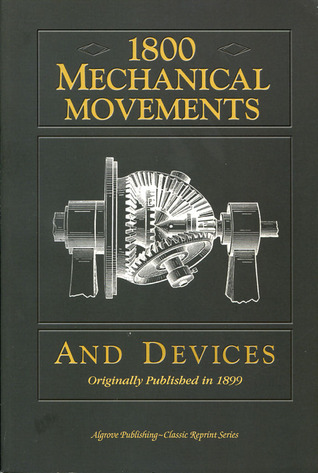 1800 mechanical movements devices and appliances