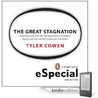 The Great Stagnation by Tyler Cowen