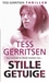 Stille getuige by Tess Gerritsen
