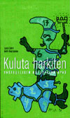 kuluta-harkiten-vastuullisen-kuluttajan-opas
