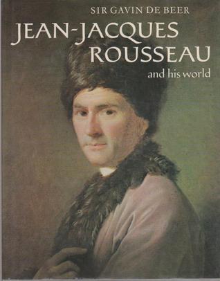 jean-jacques-rousseau-and-his-world