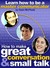 How to Make a Great Conversation and Small Talk