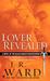Lover Revealed (Black Dagger Brotherhood, #4) by J.R. Ward