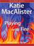 Playing with Fire (Silver Dragons, #1) by Katie MacAlister