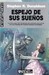 Espejo de sus sueños by Stephen R. Donaldson