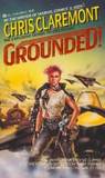 Grounded! (Nicole Shea, #2)