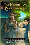 The Prophet of Panamindorah, Book One: Fauns and Filinians