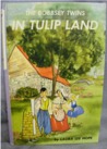 The Bobbsey Twins in Tulip Land cover