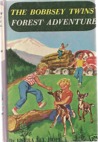 The Bobbsey Twins' Forest Adventure cover