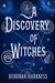 A Discovery of Witches (All Souls Trilogy, #1) by Deborah Harkness