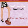 Not Another Bad Date cover