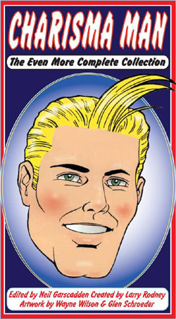 Charisma Man, 1998 2002: The Complete Collection por Larry Rodney DJVU EPUB