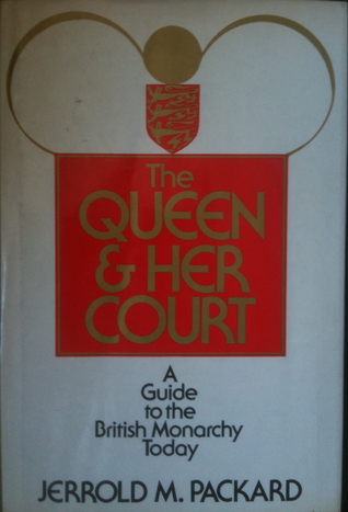 the-queen-her-court-a-guide-to-the-british-monarchy-today