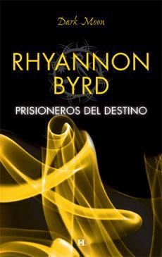 Prisioneros del destino (Mensajeros de sangre, #3)