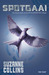 Spotgaai (De Hongerspelen #3) by Suzanne Collins