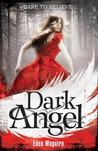 Dark Angel (Dark Angel, #1)