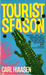 Tourist Season by Carl Hiaasen