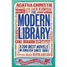 The Modern Library: The Two Hundred Best Novels in English Since 1950. Carmen Callil and Colm T[ibn