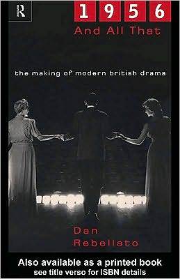 Descarga gratuita de libros electrónicos en torrent 1956 and All That: The Making of Modern British Drama