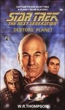 Debtors' Planet (Star Trek: The Next Generation #30)