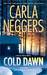 Cold Dawn (Black Falls, #3) by Carla Neggers