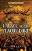 Palace of the Plague Lord (Warhammer) by C.L. Werner