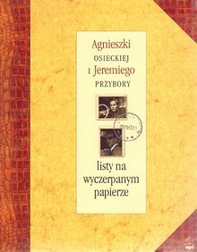 agnieszki-osieckiej-i-jeremiego-przybory-listy-na-wyczerpanym-papierze