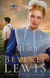 The Mercy (Rose Trilogy, #3)