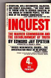 Inquest: The Warren Commission and the Establishment of Truth