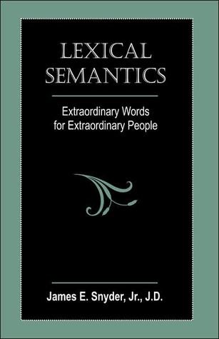 lexical-semantics-extraordinary-words-for-extraordinary-people