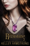 The Reckoning (Darkest Powers, #3)