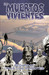 Los muertos vivientes, Vol. 3 Seguridad tras los barrotes by Robert Kirkman