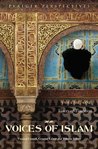 Voices of Islam [Five Volumes] [5 Volumes]