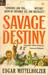 Savage Destiny by Edgar Mittelholzer