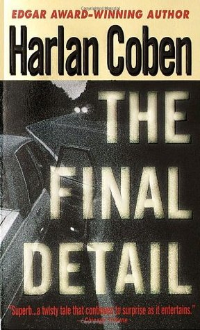 Cover of The Final Detail (Myron Bolitar #6)