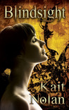 Blindsight (Mirus, #1.3)