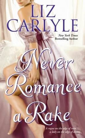 Never Romance a Rake (Neville Family #3)