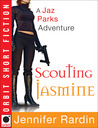 Scouting Jasmine (Jaz Parks, #0.5)