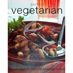 perfect-vegetarian-a-collection-of-over-100-essential-recipes