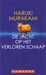 De jacht op het verloren schaap by Haruki Murakami