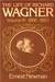 The Life of Richard Wagner. Volume IV 1866-1883 by Ernest Newman