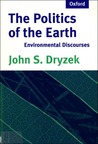 The Politics of the Earth: Environmental Discourses