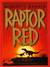 Raptor Red by Robert T. Bakker