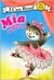 Mia and the Too Big Tutu (My First I Can Read) (Mia) by Robin Farley